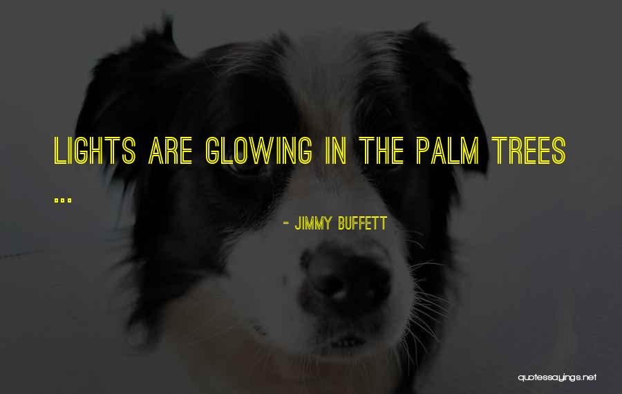 Kebrina Kinkade Quotes By Jimmy Buffett Kebrina Kinkade Quotes By Jimmy Buffett