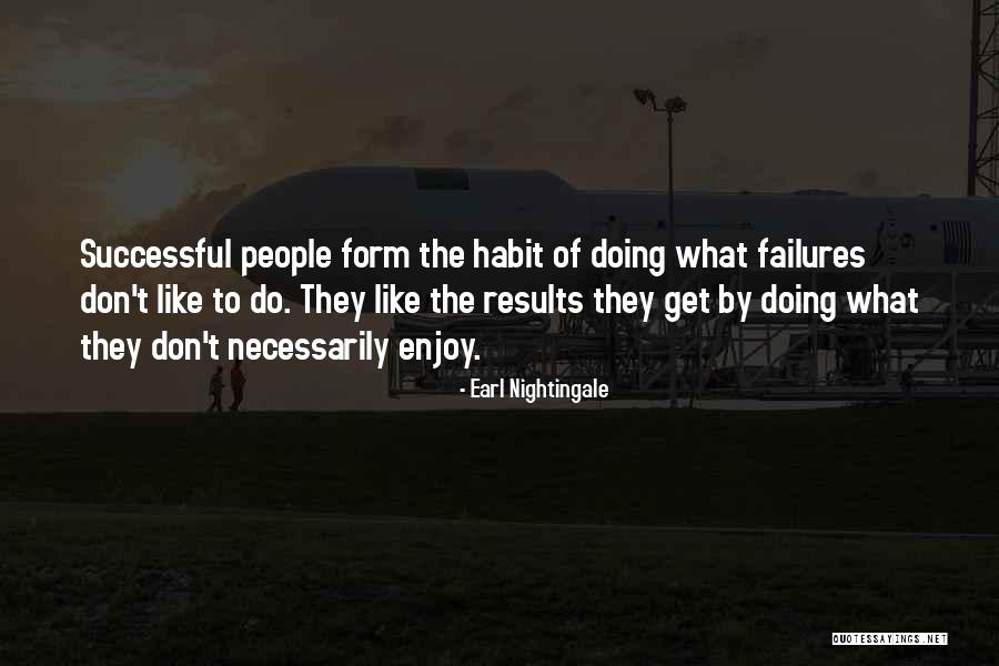 Kebutuhan Adalah Quotes By Earl Nightingale