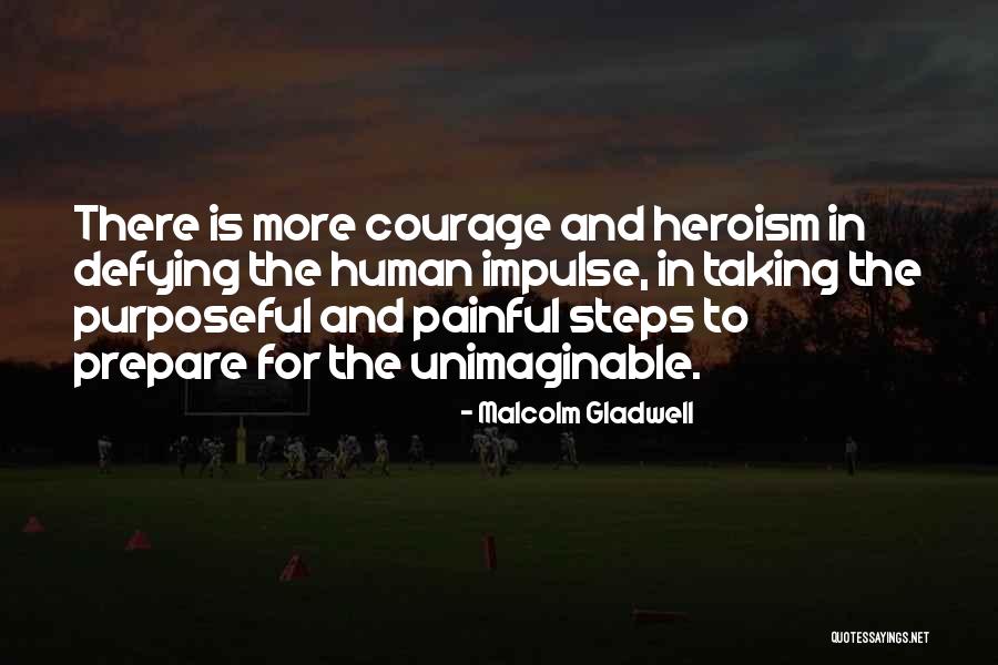 Kebutuhan Adalah Quotes By Malcolm Gladwell