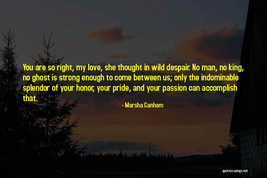 Kecambah Kacang Quotes By Marsha Canham Kecambah Kacang Quotes By Marsha Canham