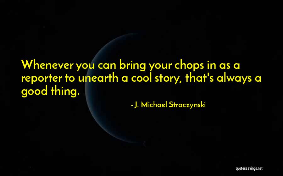 Kecemerlangan Individu Quotes By J. Michael Straczynski Kecemerlangan Individu Quotes By J. Michael Straczynski