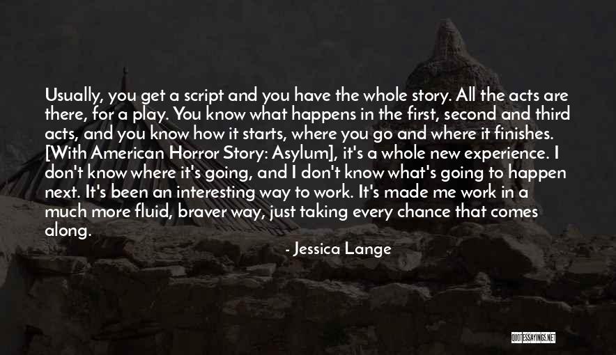Kecenderungan Adalah Quotes By Jessica Lange Kecenderungan Adalah Quotes By Jessica Lange