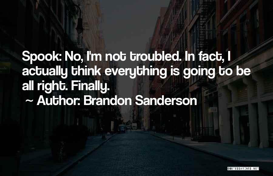 Keceriaan Tandas Quotes By Brandon Sanderson