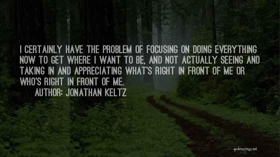 Kecewa Karena Cinta Quotes By Jonathan Keltz
