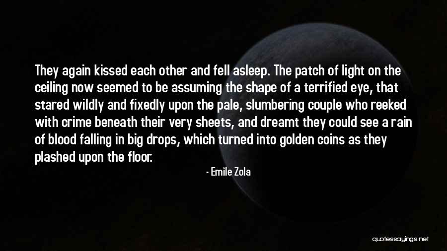Kechuanginc Quotes By Emile Zola Kechuanginc Quotes By Emile Zola
