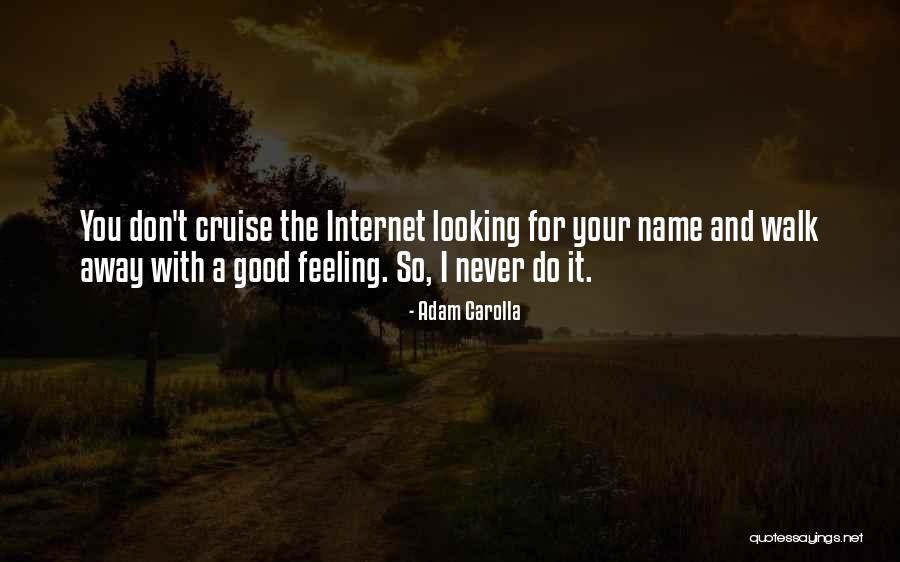 Kecia Pratt Mccullar Quotes By Adam Carolla Kecia Pratt Mccullar Quotes By Adam Carolla