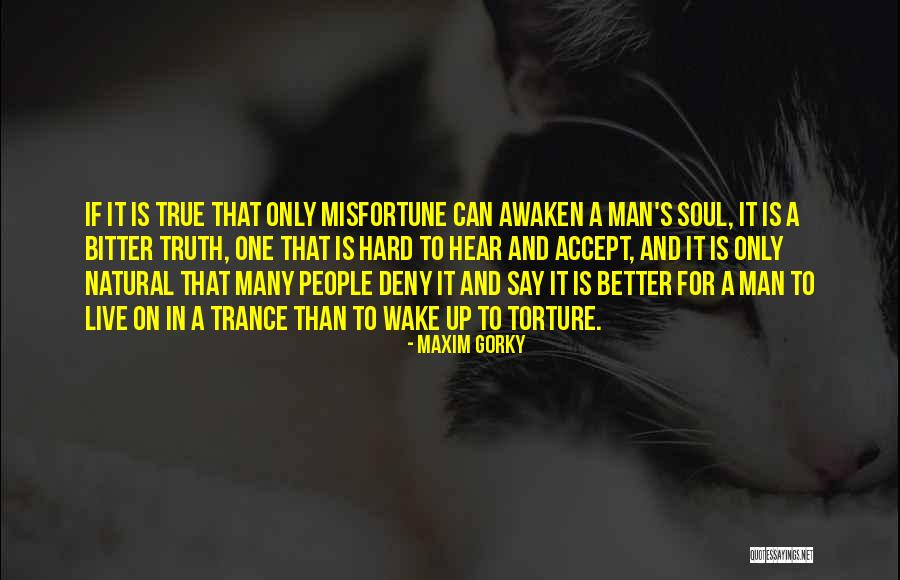 Kecia Pratt Quotes By Maxim Gorky Kecia Pratt Quotes By Maxim Gorky