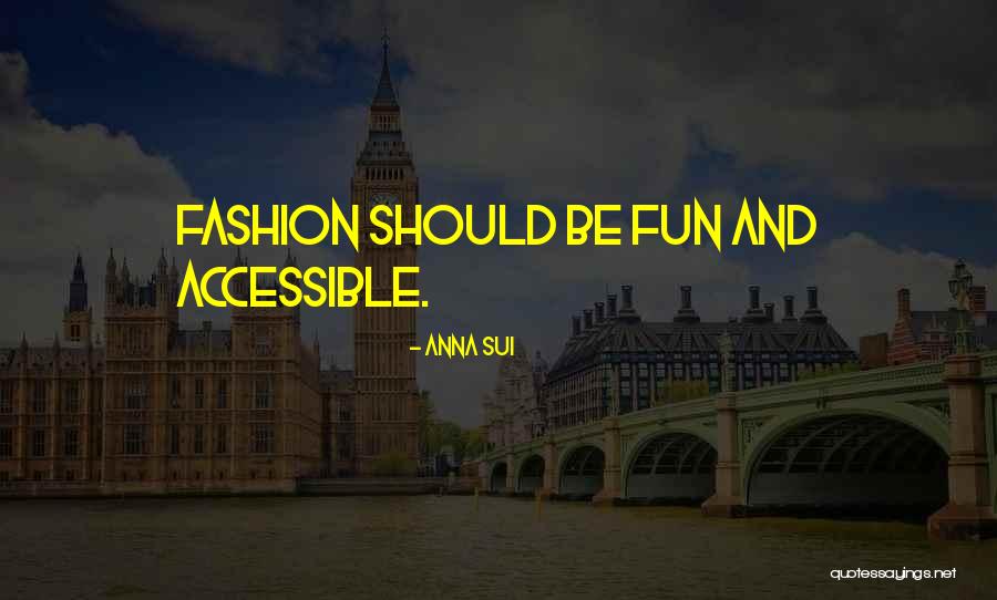 Kecojevic Bmw Quotes By Anna Sui Kecojevic Bmw Quotes By Anna Sui