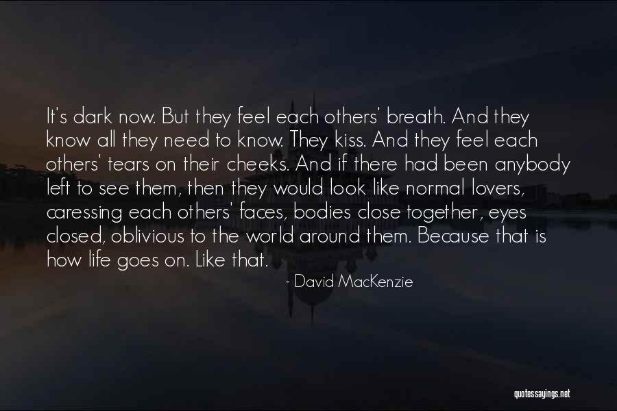 Kecojevic Bmw Quotes By David MacKenzie Kecojevic Bmw Quotes By David MacKenzie