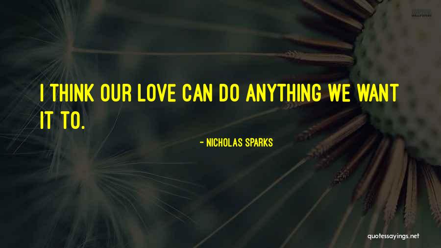Ked Lyes Jelent Se Quotes By Nicholas Sparks Ked Lyes Jelent Se Quotes By Nicholas Sparks