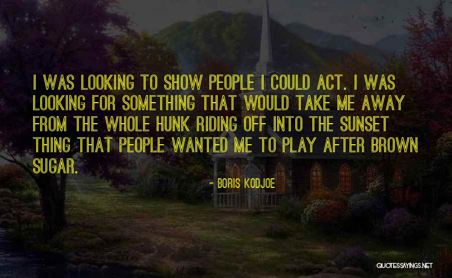 Kedalaman Tanah Quotes By Boris Kodjoe Kedalaman Tanah Quotes By Boris Kodjoe