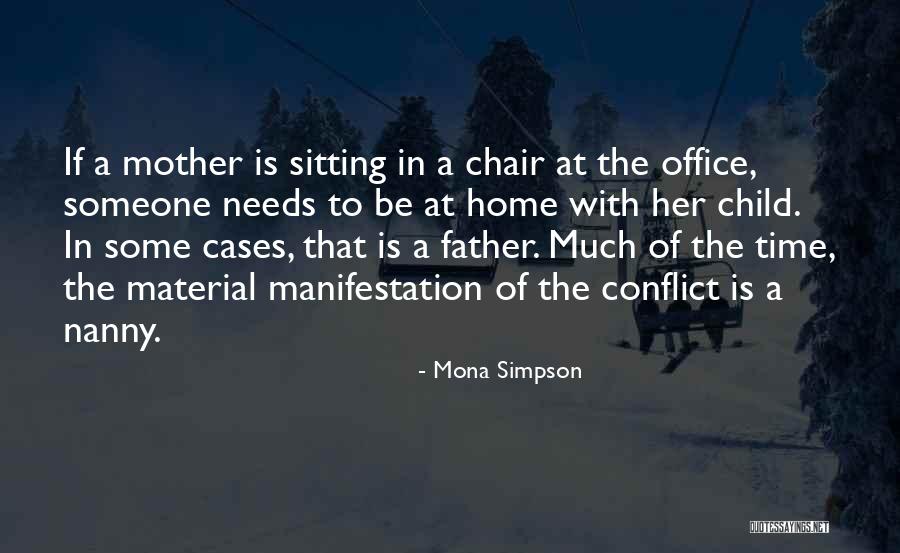 Kedapatha Quotes By Mona Simpson Kedapatha Quotes By Mona Simpson
