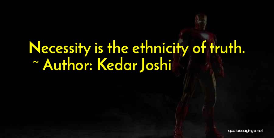 Kedar Joshi Quotes 1051252