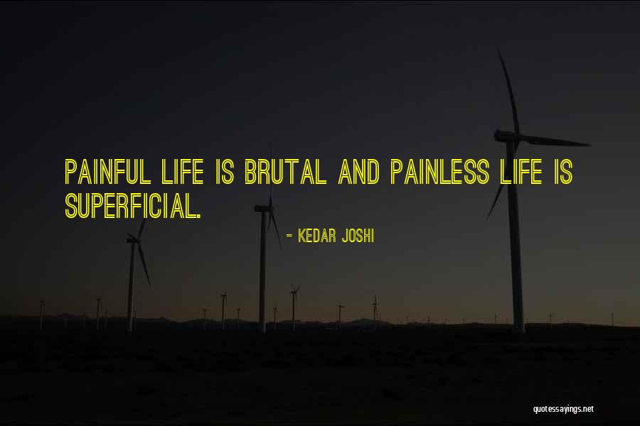 Kedar Joshi Quotes 1438336