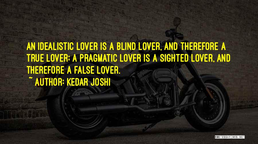 Kedar Joshi Quotes 1474346