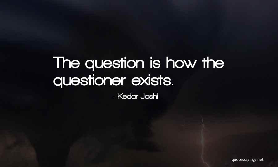 Kedar Joshi Quotes 201595