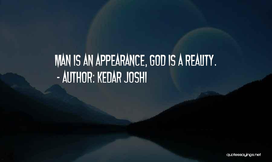 Kedar Joshi Quotes 794055