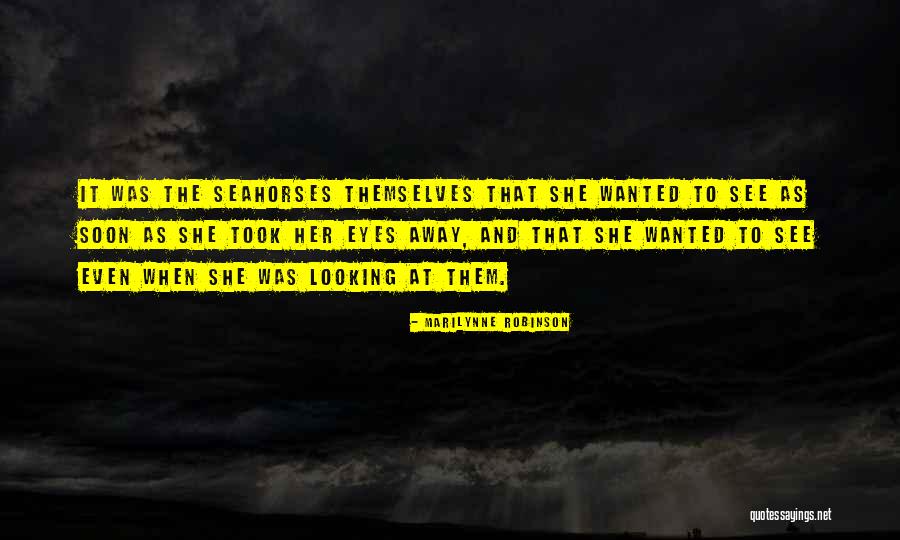 Kedavra Avada Quotes By Marilynne Robinson