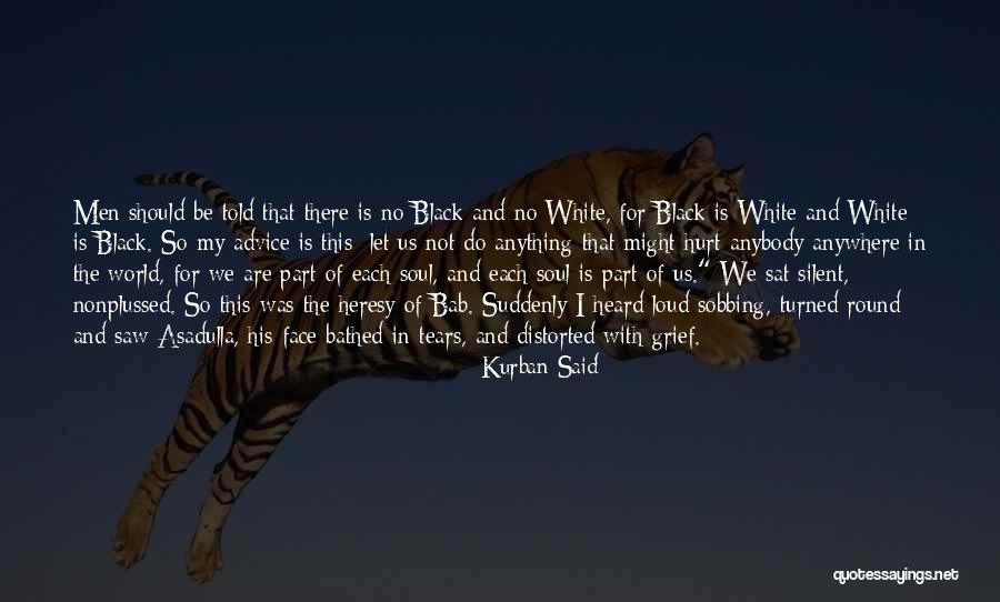 Kedean Surf Quotes By Kurban Said Kedean Surf Quotes By Kurban Said