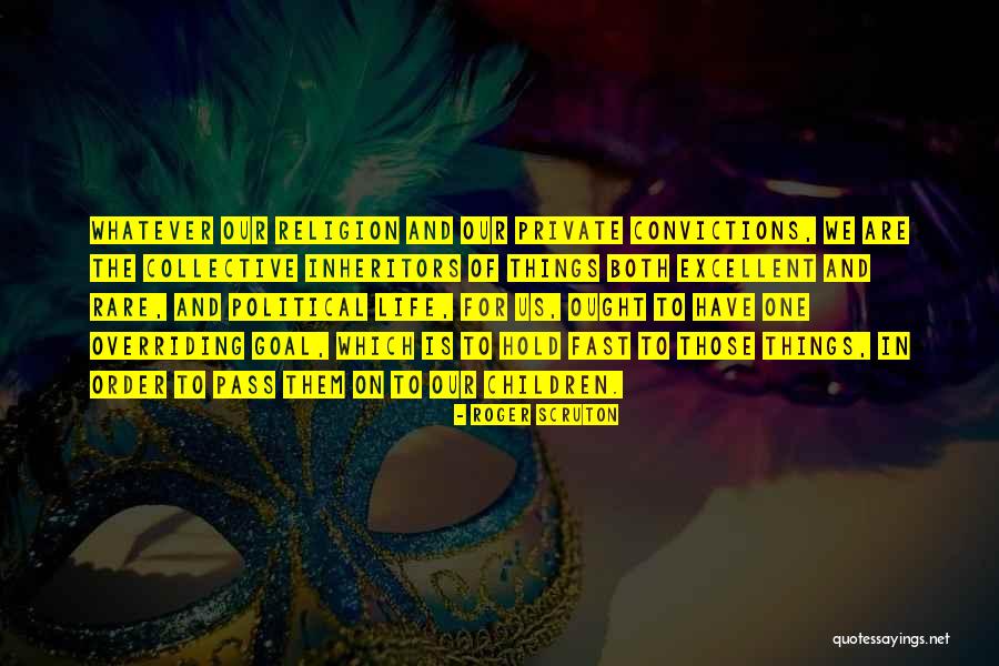 Keden International Quotes By Roger Scruton Keden International Quotes By Roger Scruton