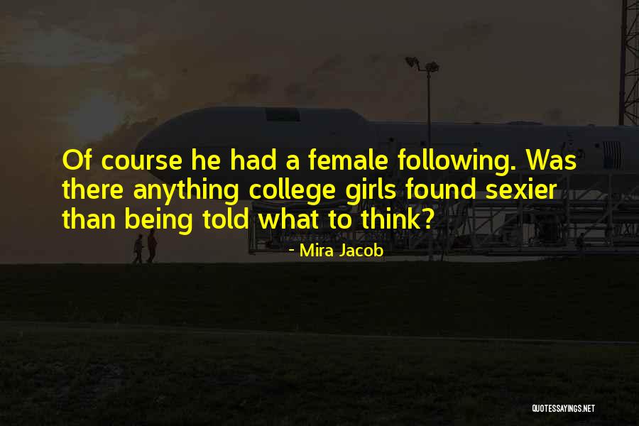 Kedicik Yasemin Quotes By Mira Jacob Kedicik Yasemin Quotes By Mira Jacob