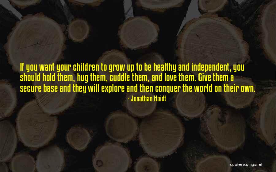 Kedilerin Hamilelik Quotes By Jonathan Haidt Kedilerin Hamilelik Quotes By Jonathan Haidt