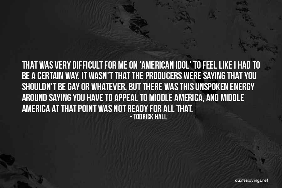 Kedrick Williams Quotes By Todrick Hall Kedrick Williams Quotes By Todrick Hall