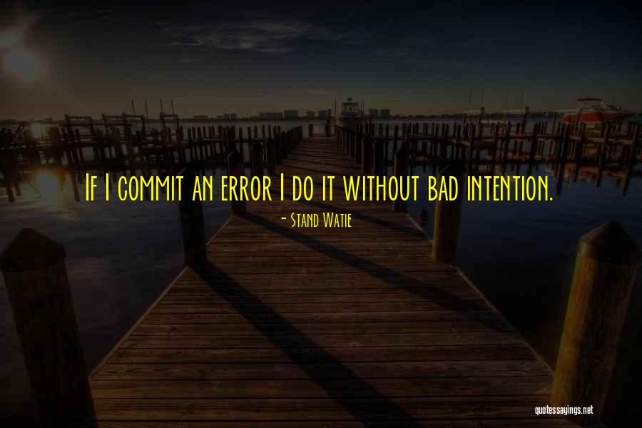 Kedryn Evenson Quotes By Stand Watie Kedryn Evenson Quotes By Stand Watie