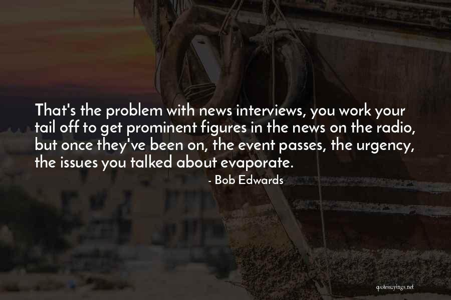 Kedudukan Wawasan Quotes By Bob Edwards Kedudukan Wawasan Quotes By Bob Edwards