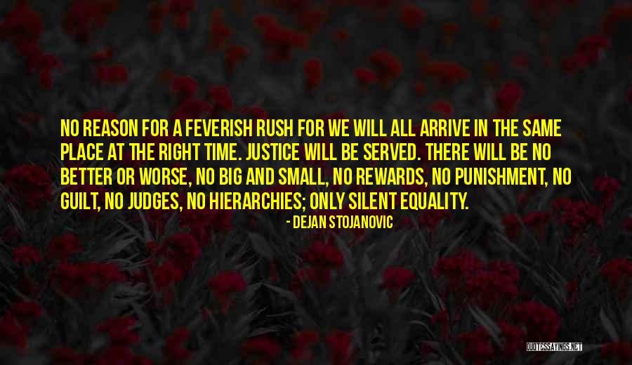 Kedutaan Quotes By Dejan Stojanovic Kedutaan Quotes By Dejan Stojanovic