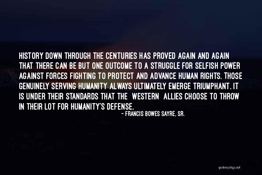 Kedves Quotes By Francis Bowes Sayre, Sr.