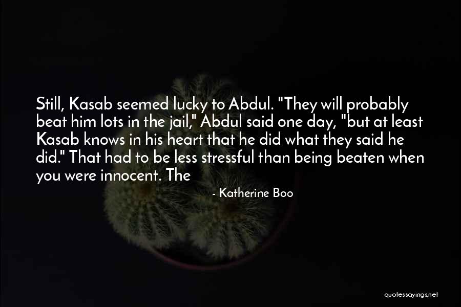 Kedves Quotes By Katherine Boo