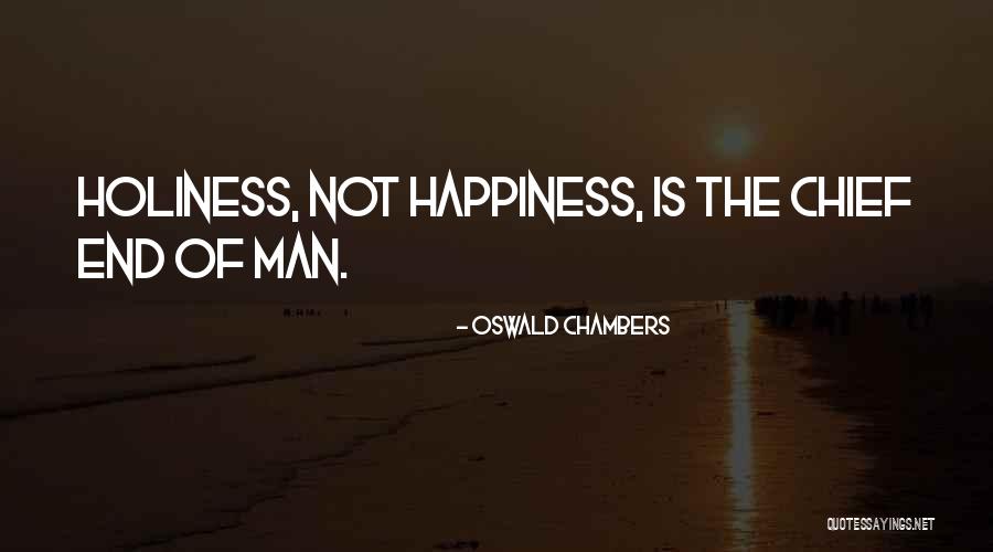 Kedzierski Alexander Quotes By Oswald Chambers Kedzierski Alexander Quotes By Oswald Chambers