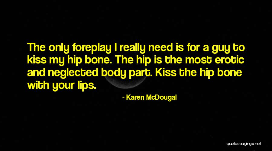 Kedzo Damir Quotes By Karen McDougal Kedzo Damir Quotes By Karen McDougal