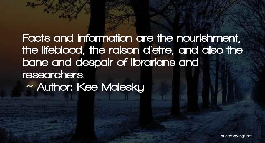 Kee Malesky Quotes 1550622