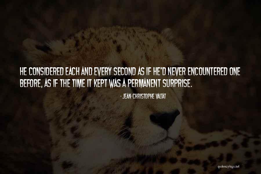 Keedwell Haulage Quotes By Jean-Christophe Valtat Keedwell Haulage Quotes By Jean-Christophe Valtat