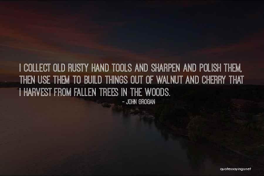 Keedwell Quotes By John Grogan Keedwell Quotes By John Grogan
