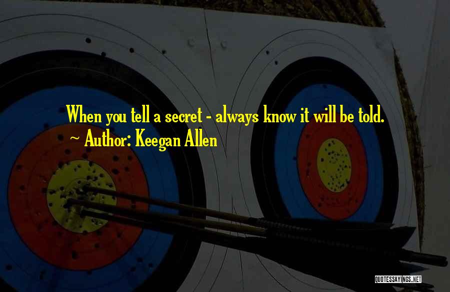 Keegan Allen Quotes 540652