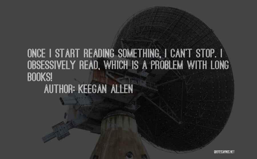 Keegan Allen Quotes 841971
