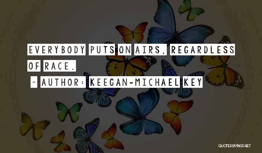 Keegan-Michael Key Quotes 1527732