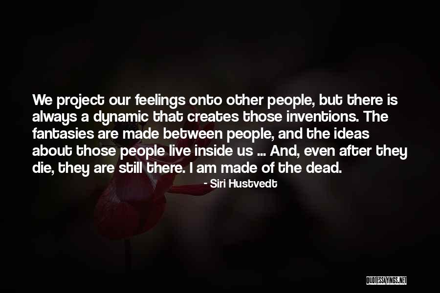 Keehl Name Quotes By Siri Hustvedt Keehl Name Quotes By Siri Hustvedt