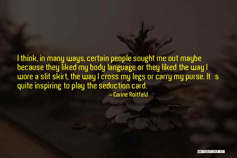 Keele University Quotes By Carine Roitfeld Keele University Quotes By Carine Roitfeld