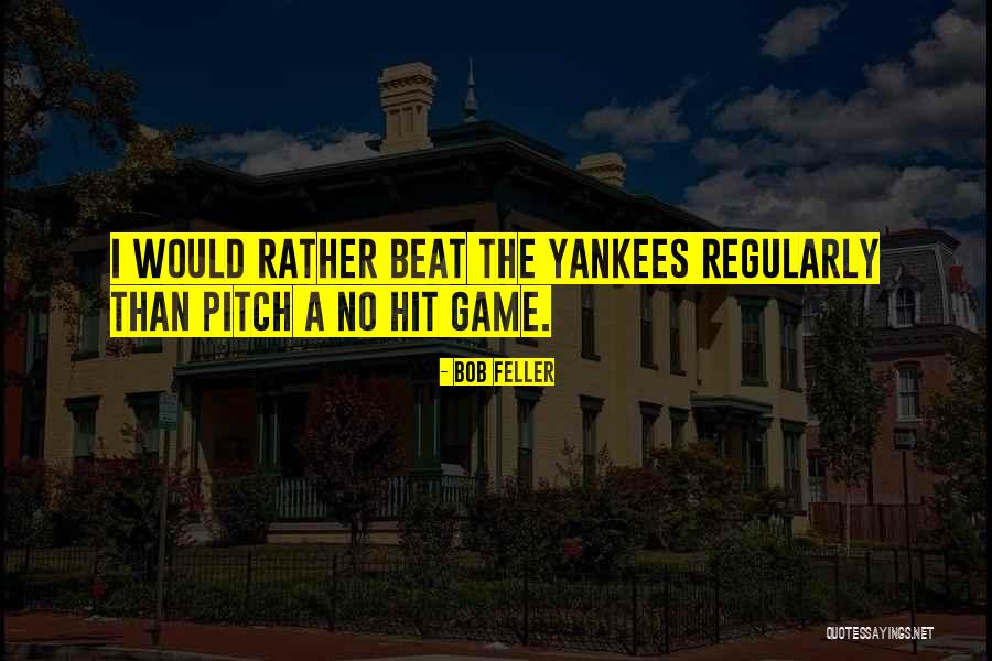 Keelen Leather Quotes By Bob Feller Keelen Leather Quotes By Bob Feller