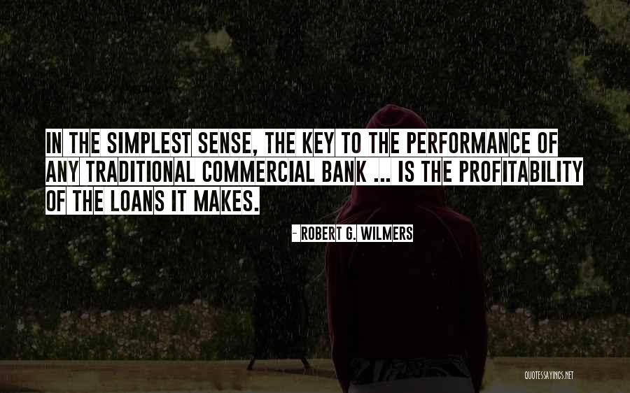 Keeley Electronics Quotes By Robert G. Wilmers Keeley Electronics Quotes By Robert G. Wilmers