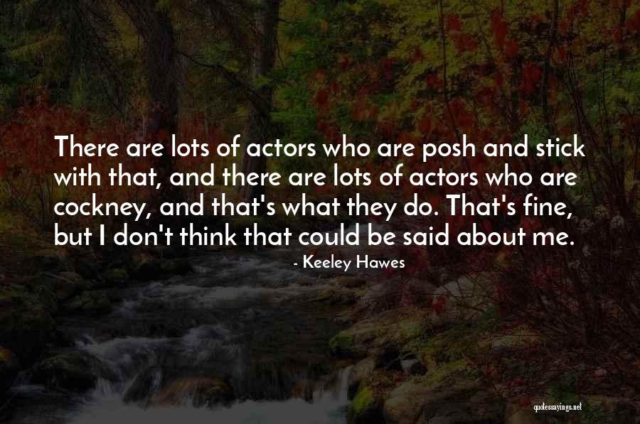 Keeley Hawes Quotes 1957975