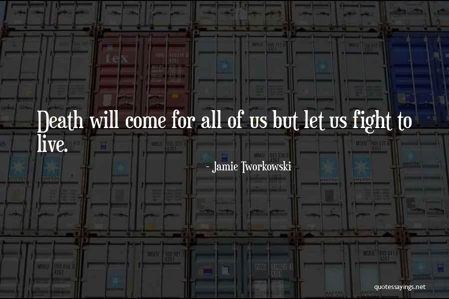 Keelie Luttrell Quotes By Jamie Tworkowski Keelie Luttrell Quotes By Jamie Tworkowski