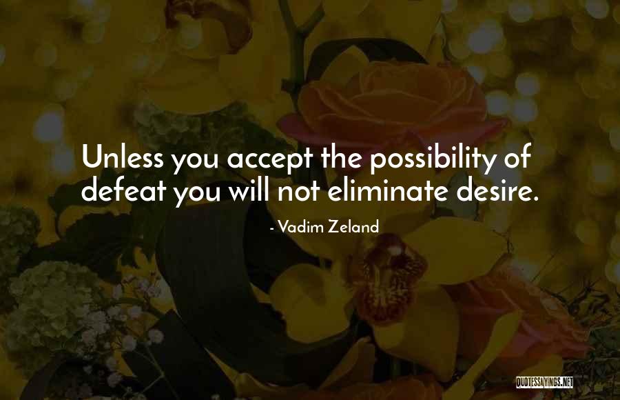 Keelie Luttrell Quotes By Vadim Zeland Keelie Luttrell Quotes By Vadim Zeland