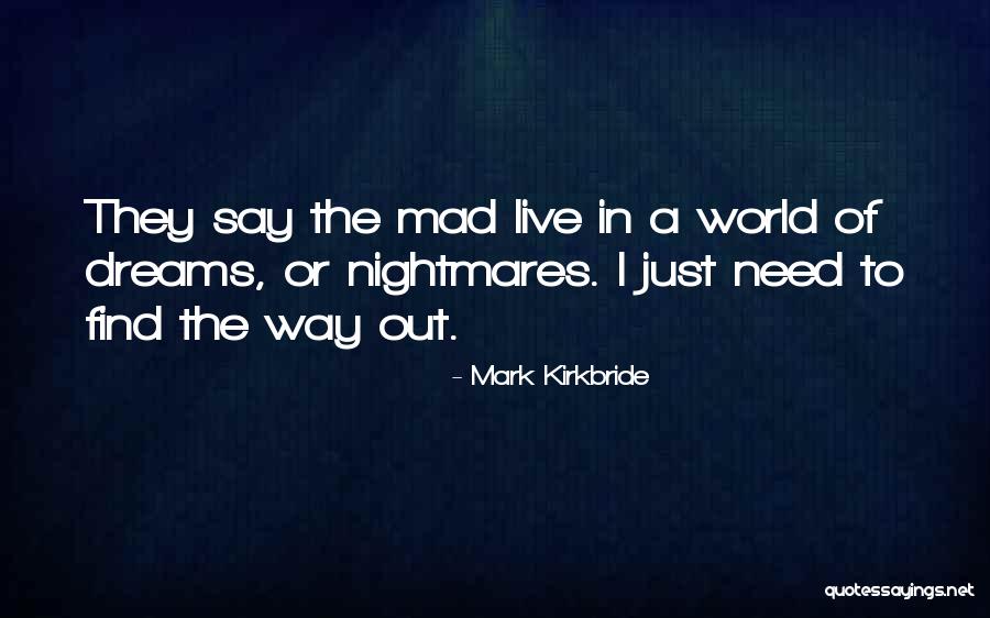 Keeling Quotes By Mark Kirkbride Keeling Quotes By Mark Kirkbride