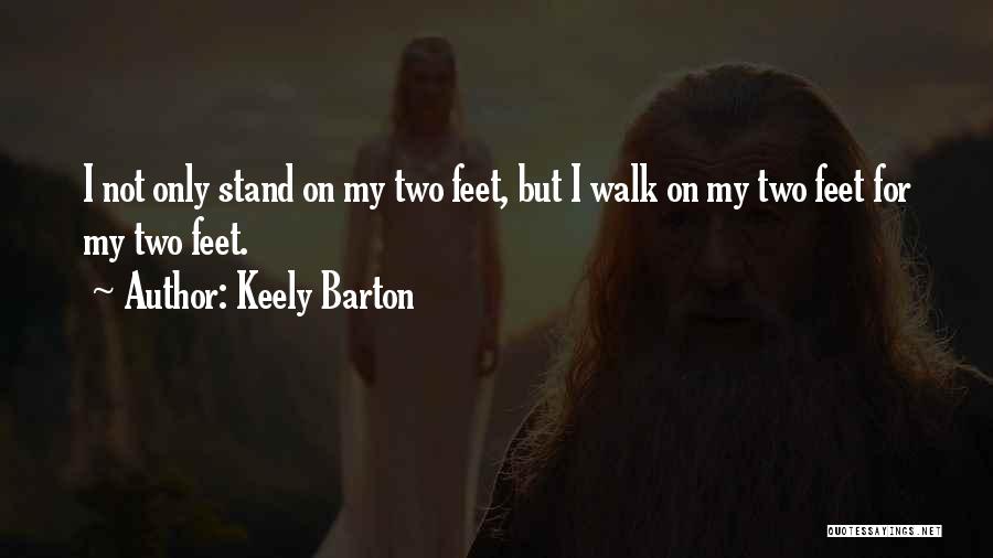 Keely Barton Quotes 1888275