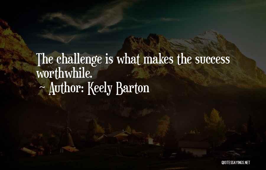 Keely Barton Quotes 2089293